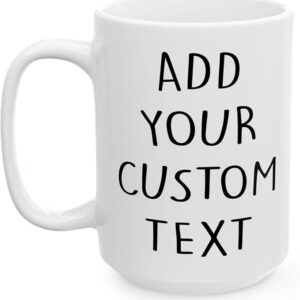 Custom Text Personalised Ceramic Mug